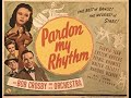 Pardon My Rhythm 1944 Full Movie