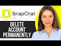 How to Delete Snapchat Account Permanently (2024)