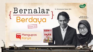 Bernalar Berdaya Mengupas Karya \