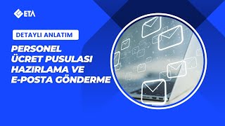 Personel Ücret Pusulası Hazırlama ve E-Posta Gönderme İşlemleri