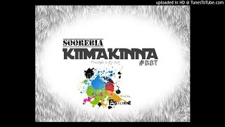 SOOREBIA - KIIMAKINNA FREESTYLE [Prod.By AzkonnaBeatz]