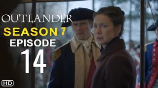 OUTLANDER Season 7 Episode 14 Trailer | Theories And What To Expect