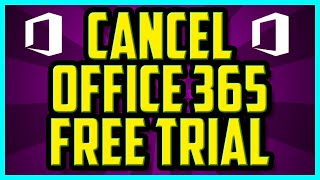 How To Cancel Office 365 Free Trial 2022 (EASY) - How To Cancel Microsoft Office Free Trial Online