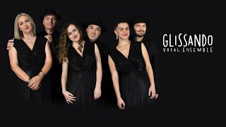 GLISSANDO VOCAL ENSEMBLE