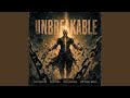 UNBREAKABLE
