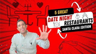 5 Date Night Spots in Santa Clara
