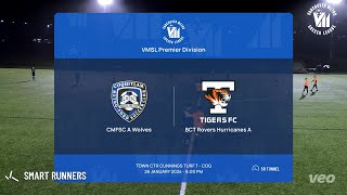 VMSL Premier 23/24 - CMFSC A Wolves vs BCT Rovers Hurricanes A - Highlights - Week 16 - Jan 26, 2024