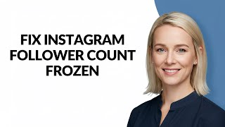 FIX INSTAGRAM FOLLOWER COUNT FROZEN - Julia'sTutorials