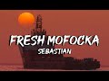 Dizzy Loco X Sebastian - Fresh Mofocka (Lyrics) Fresh Mofcka (Tiktok)