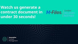 Create contract documents in under 30 seconds with M-Files auto-fill templates!