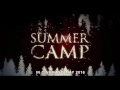 summer camp official trailer in cinemas 5 may 2016