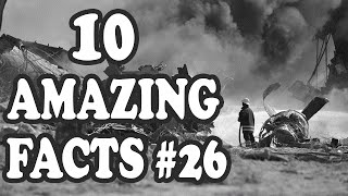 10 Amazing Facts #26