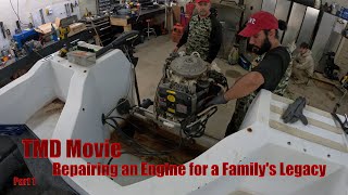 Restoring Memories: Repairing an Engine for a Family's Legacy