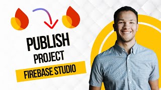 How To Publish Firebase Studio Project (Best Method)