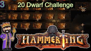 Building up to 15 Dwarves - The 20 Dwarf Challenge - Hammerting Ep 3