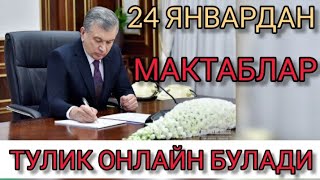 ШОШИЛИНЧ! 24 ЯНВАРДАН МАКТАБЛАР ТУЛИК ОНЛАЙН ТАРКИБИГА УТАДИ ДЕБ...