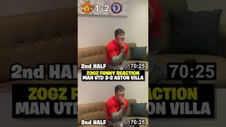 ZOGZ CRAZY REACTION 🤣 MAN UTD 3-2 ASTON VILLA FEAT SEAN MILLIS