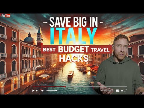 Italy Budget Travel Tips 2024: The Ultimate Guide to Affordable Italy Travel