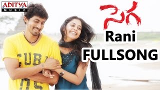 Rani Full Song || Sega Movie || Nani, Nithya Menon, Bindhu Madhavi