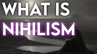 Nihilism I What is nihlisim?