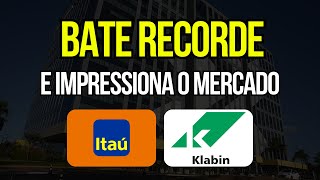 Itau Itub4 e Klbn4 Klabin Dividendos, Recorde Histórico do Itau (em prévia Itaúsa Itsa4)