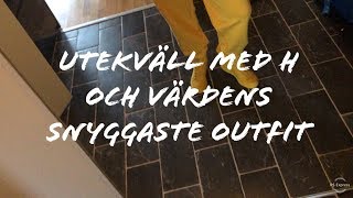 Utekväll med H och värdens snyggaste outfit