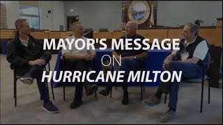 Mayor Cleveland's Message on Hurricane Milton