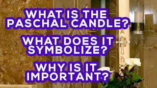 What is the Paschal Candle? What does it symbolize \u0026 its importance? Let's find out w/ Fr. Marinello