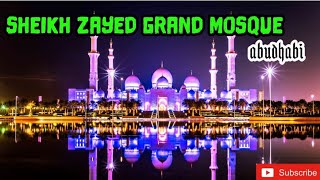 Sheikh Zayed Grand Mosque lAbu Dhabi Malayalam  l  അബുദാബി ഗ്രാൻഡ് മോസ്‌ക്‌