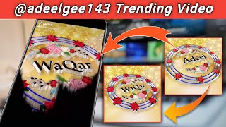 Make Trending 3D Name Video Editing | adeelgee143 tiktok trending video editing | #3D_Name_Video