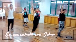 Coreografía básica de Hip Hop - En movimiento con Salem