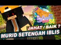 Murid Setengah IBLIS | SANS SMP SEASON 4