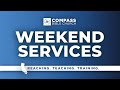 Weekend Services | June 1, 2024 | Compass Bible Church