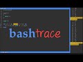 bashtrace, debugger for Bash scripts in Python