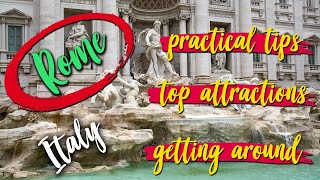 ROME! Everything You Need To Know Before Visiting: Transportation | Attractions | Practical Tips