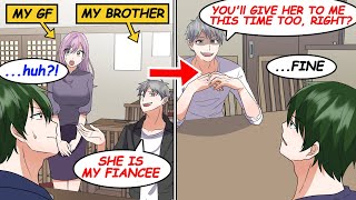 【Manga】My brother's fiancee was my gf. I've been robbed of a lot by my brother in the past...