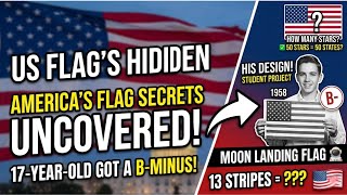 7 Shocking Facts About the American Flag You Didn’t Know