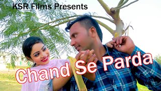 Chand Se Parda Kijiye (Cover Song) | Romantic Love Song
