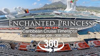 Enchanted Princess (360° Video): Caribbean Cruise Timelapse in 8K (Dec 2024)