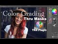 TK8 PLUGIN For PHOTOSHOP: Color Grading Thru Masks (It's TK Friday)