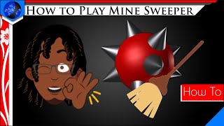 💣How to Play Mine Sweeper!💣 (With 2 Game Examples)