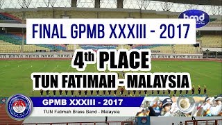 GPMB 2017 - TUN Fatimah Brass Band - Malaysia