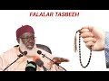 Falalar Tasbeehi Ga Muminai