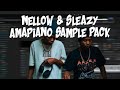 Mellow & Sleazy Free Amapiano Sample Pack 2024