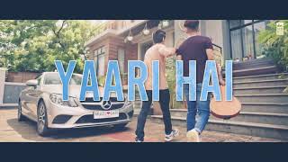 Yaari hai - Riyaz Aly | Tony Kakkar | Siddharth Nigam |  Happy Friendships Day | Official Video
