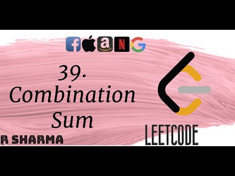 39. Combination Sum | Leetcode | Full Explanation Java Solution - YouTube