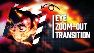 CapCut Eye Zoom-Out Transition Tutorial || How To Make Eye Transition