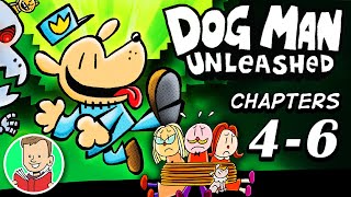 DOG MAN BOOK 2 PART 2 🐶👮 Dog Man Unleashed (Chapters 4-6) | Dog Man Series Book 2