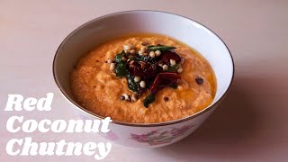 Red Coconut Chutney(சிகப்பு தேங்காய் சட்னி) | Red Coconut Chutney For Idly \u0026 Dosa | Chutney Recipes