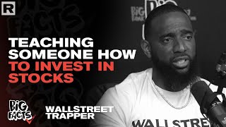 Wall Street Trapper Shares Steps On How To Invest In Stocks
